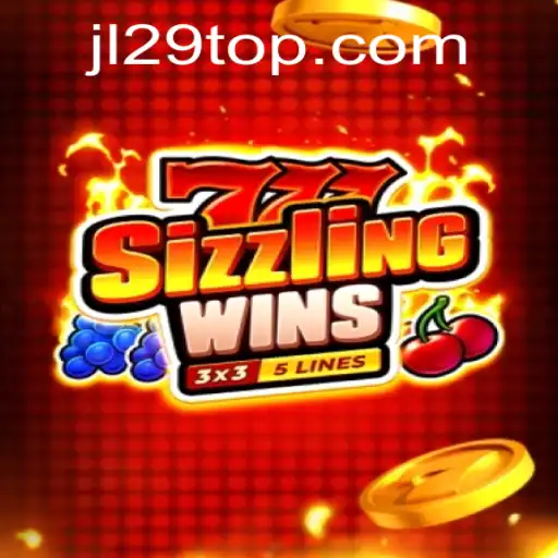 Discover the Thrills of 777 Sizzling Wins with JL29.COM